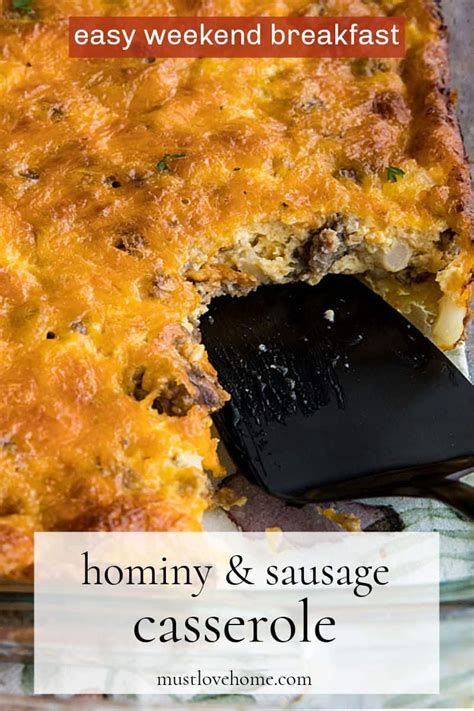 easy-hominy-and-sausage-casserole-must-love-home image