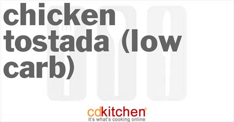 chicken-tostada-low-carb-recipe-cdkitchencom image