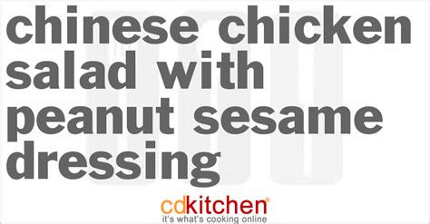 chinese-chicken-salad-with-peanut-sesame-dressing image