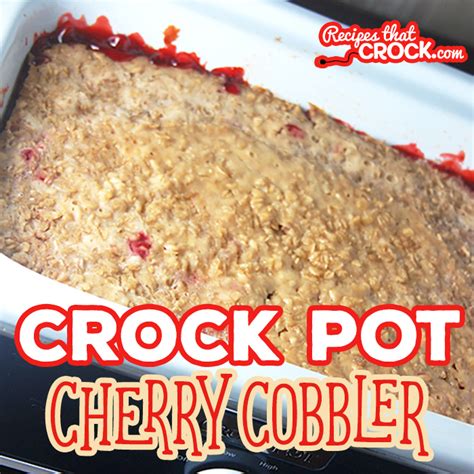 crock-pot-cherry-cobbler-recipes-that-crock image
