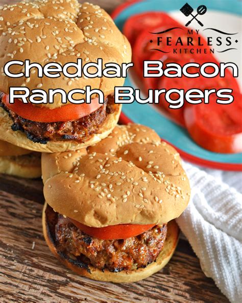 cheddar-bacon-ranch-burgers-my-fearless-kitchen image