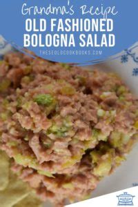 old-fashioned-bologna-salad-recipe-these-old image
