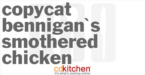 bennigans-smothered-chicken-recipe-cdkitchencom image