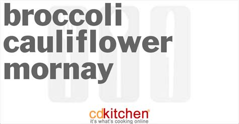 broccoli-cauliflower-mornay-recipe-cdkitchencom image