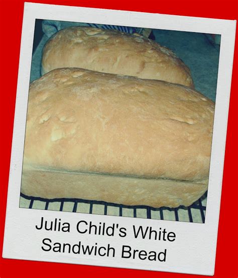 recipe-julia-child-sandwich-bread-a-net-in-time image