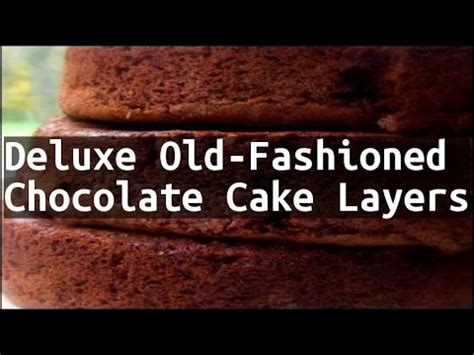 recipe-deluxe-old-fashioned-chocolate-cake-layers image