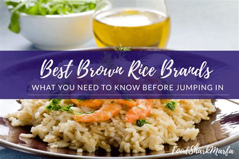 the-13-best-brown-rice-brands-for-a-healthier-lifestyle image