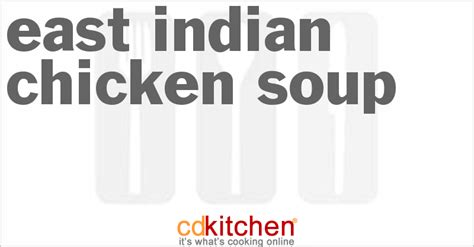 east-indian-chicken-soup-recipe-cdkitchencom image