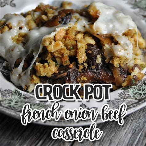 crock-pot-french-onion-beef-casserole-recipes-that image