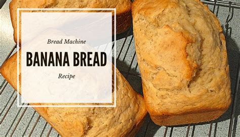 banana-bread-in-a-bread-machine-how-to-guide image