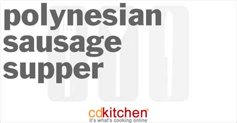 polynesian-sausage-supper-recipe-cdkitchencom image