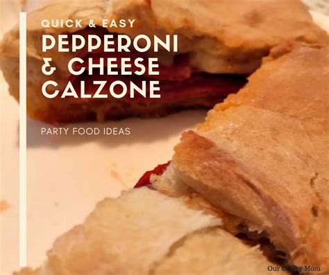 easy-recipe-for-a-delicious-pepperoni-cheese-calzone image