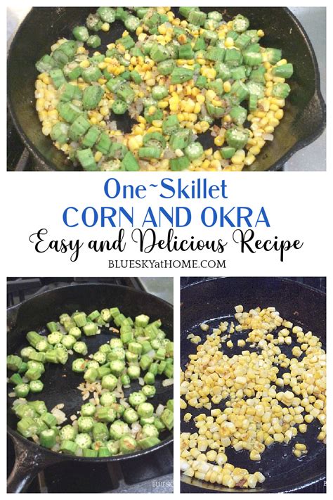 easy-skillet-sauted-corn-and-okra-bluesky-at-home image