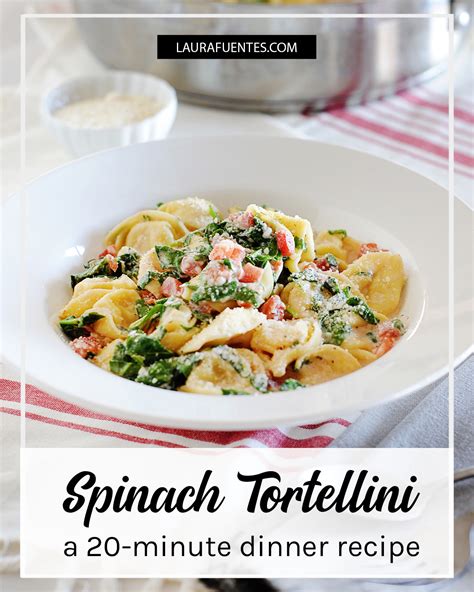 creamy-spinach-tortellini-recipe-laura-fuentes image