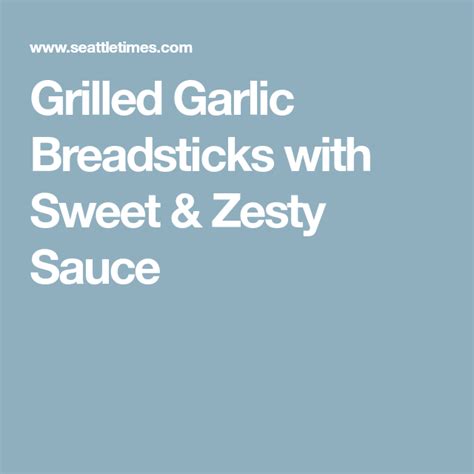 recipe-grilled-garlic-breadsticks-with-sweet-and-zesty image