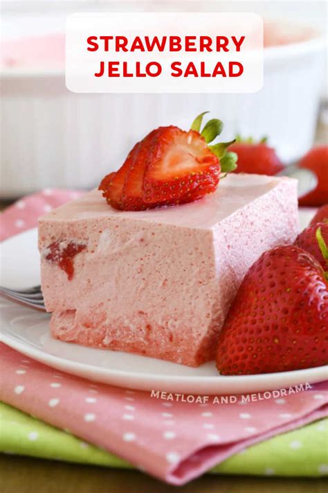 strawberry-jello-fruit-salad-meatloaf-and-melodrama image
