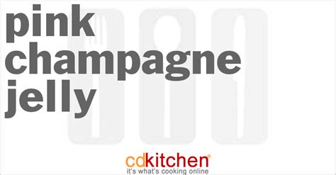pink-champagne-jelly-recipe-cdkitchencom image