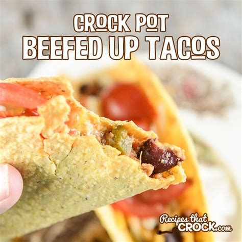 crock-pot-beefed-up-tacos-recipes-that-crock image