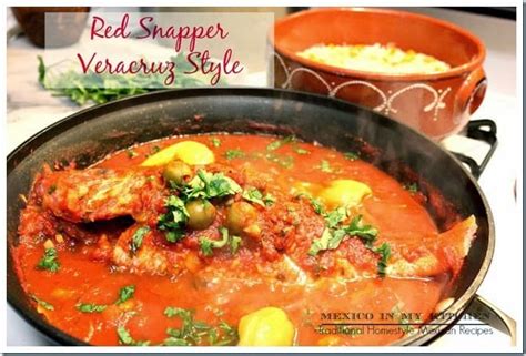 veracruz-style-red-snapper-mexico-in-my-kitchen image