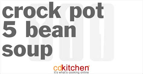 crock-pot-5-bean-soup-recipe-cdkitchencom image