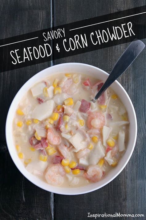 savory-seafood-corn-chowder-inspirational-momma image