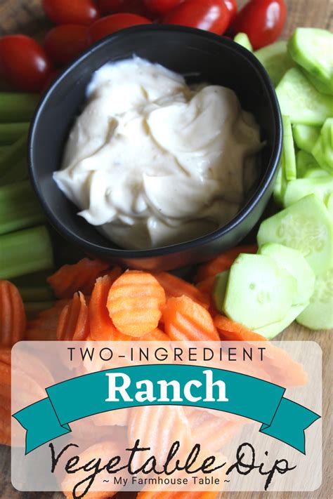 two-ingredient-ranch-vegetable-dip-my-farmhouse image