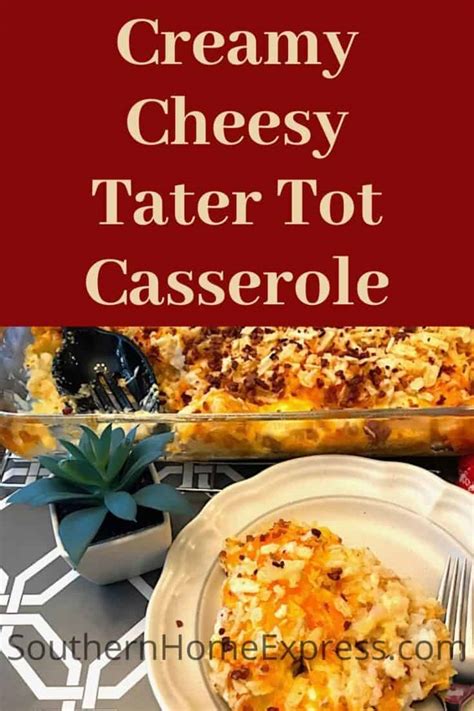 best-delicious-creamy-cheesy-tater-tot image