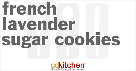 french-lavender-sugar-cookies-recipe-cdkitchencom image