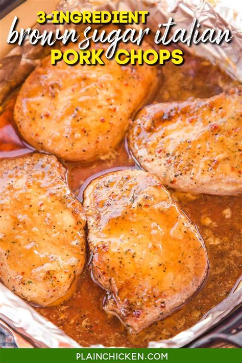 3-ingredient-brown-sugar-italian-pork-chops-plain-chicken image