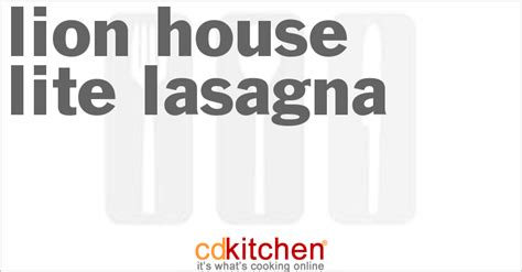lion-house-lite-lasagna-recipe-cdkitchencom image