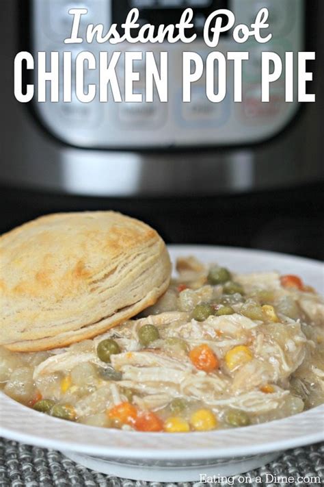 instant-pot-chicken-pot-pie-recipe-eating-on-a-dime image