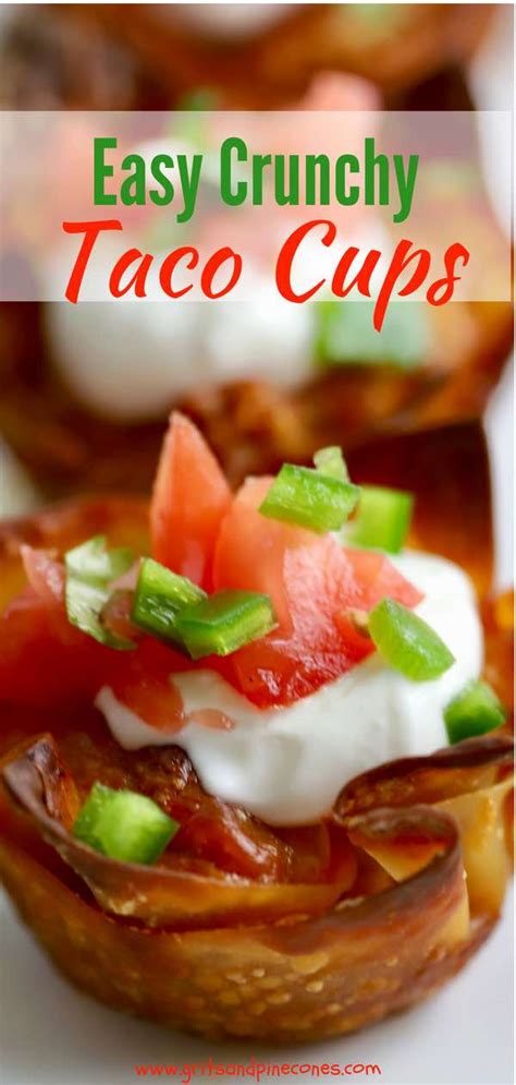 easy-crunchy-taco-cups-recipe-gritsandpineconescom image