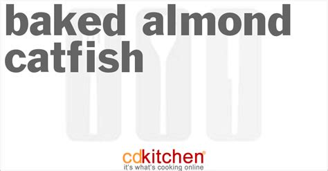 baked-almond-catfish-recipe-cdkitchencom image