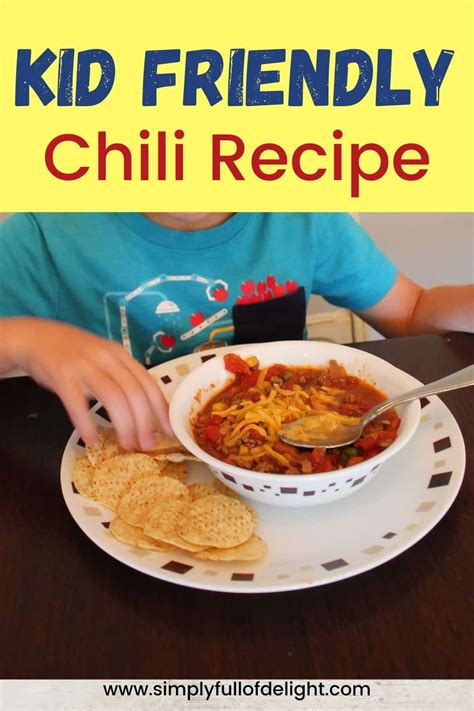 the-best-kid-friendly-chili-recipe-simply-full-of-delight image