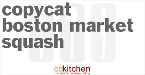 copycat-boston-market-squash-recipe-cdkitchencom image