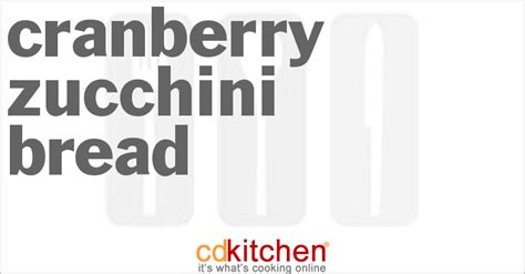 cranberry-zucchini-bread-recipe-cdkitchencom image
