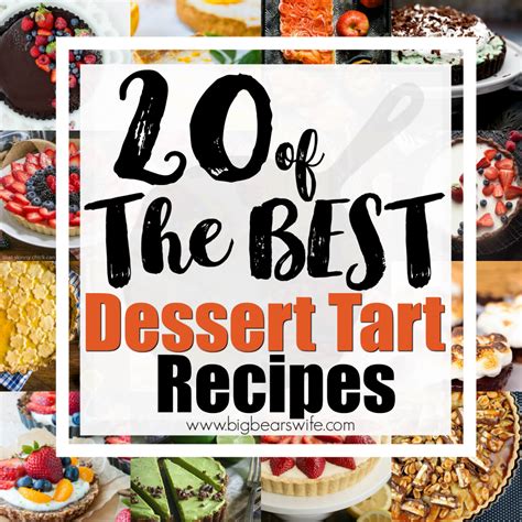 20-of-the-best-dessert-tart-recipes-big-bears-wife image