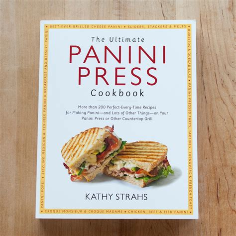 the-ultimate-panini-press-cookbook-by-kathy-strahs-kitchn image