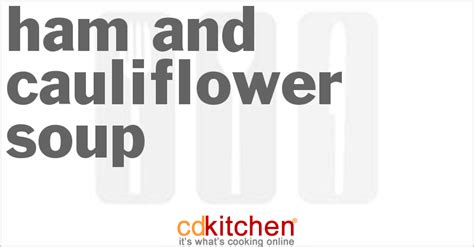 ham-and-cauliflower-soup-recipe-cdkitchencom image