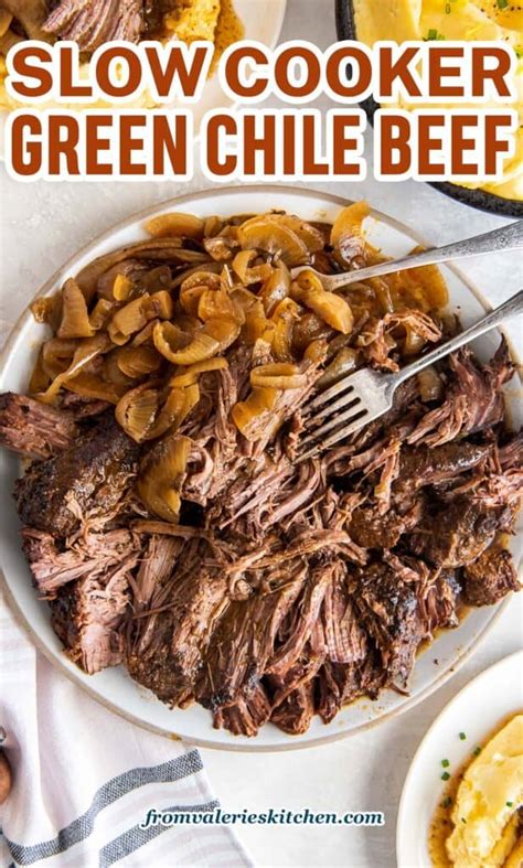 slow-cooker-green-chile-beef-valeries-kitchen image
