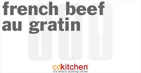 french-beef-au-gratin-recipe-cdkitchencom image