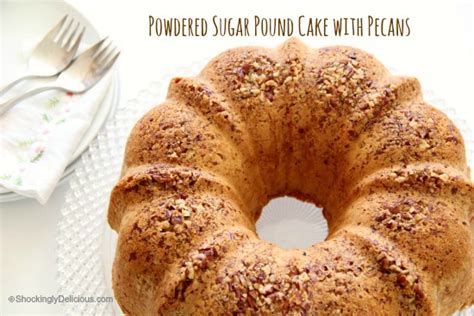 powdered-sugar-pound-cake-with-pecans-shockingly image