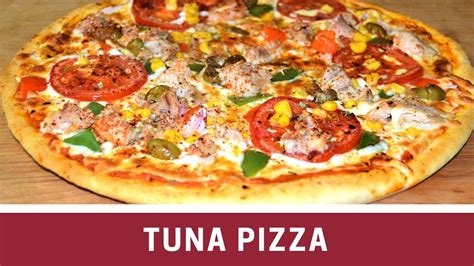 how-to-make-the-best-tuna-pizza-youtube image
