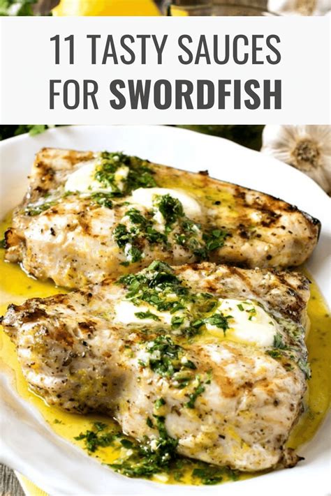 11-delicious-sauces-for-swordfish-i-cant-resist image