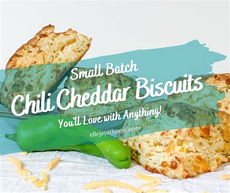 small-batch-chili-cheddar-biscuits-youll-love-with-anything image