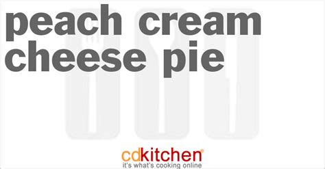 peach-cream-cheese-pie-recipe-cdkitchencom image