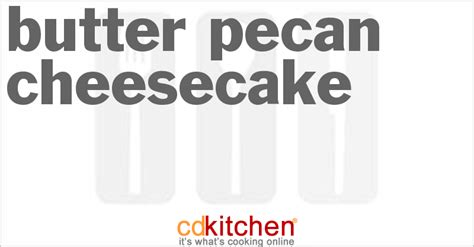 butter-pecan-cheesecake-recipe-cdkitchencom image