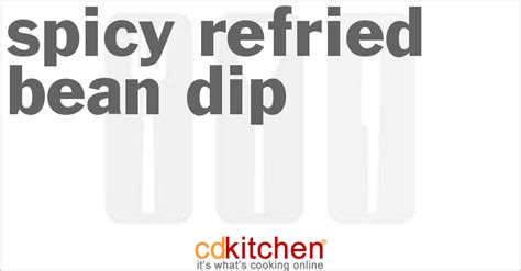 spicy-refried-bean-dip-recipe-cdkitchencom image