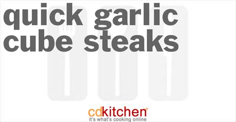 quick-garlic-cube-steaks-recipe-cdkitchencom image