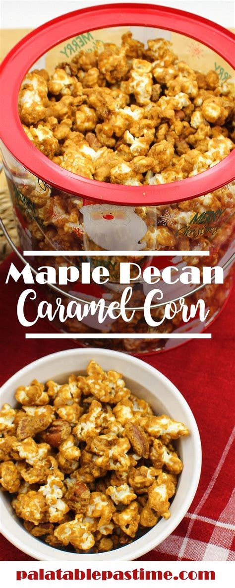 maple-pecan-caramel-corn-palatable-pastime image